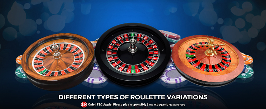Different Types of Roulette Variations