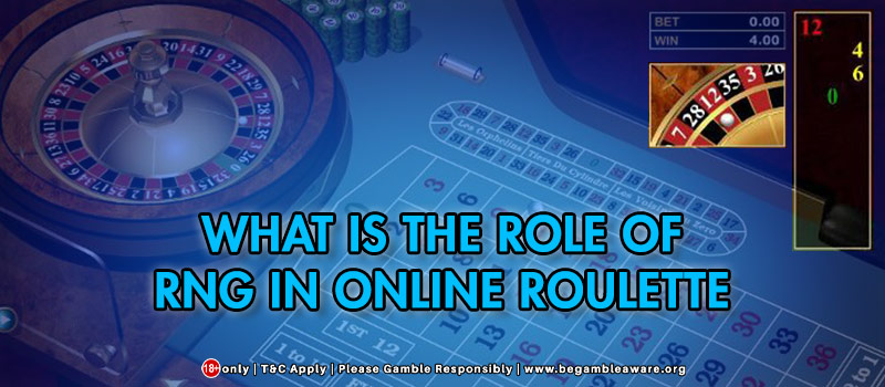 Role of RNG in Online Roulette