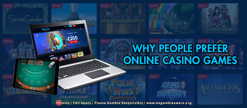5 Reasons Why People Prefer Online Casino Games