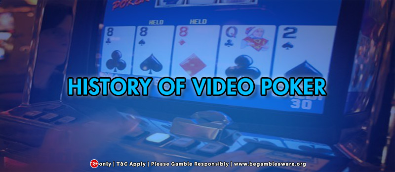 History of Video Poker