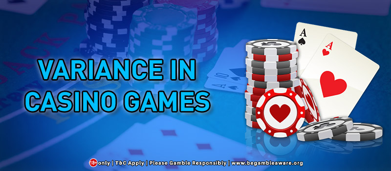 What is Variance in Online Casino Games