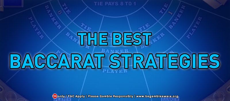The Best Baccarat Strategies