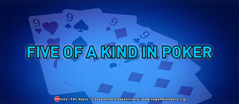Five Of A Kind In Poker